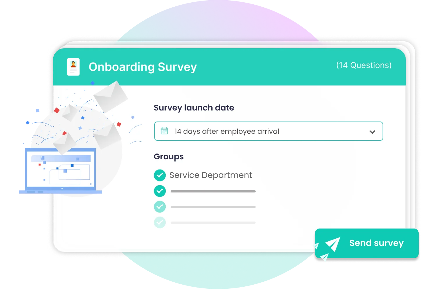 Automated onboarding survey, launched 14 days after the start date
